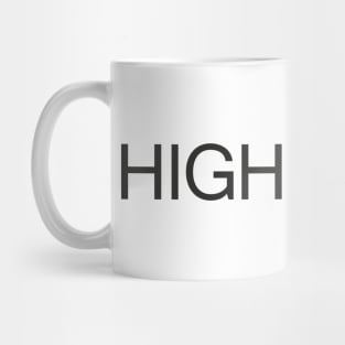 High and Dry Mug